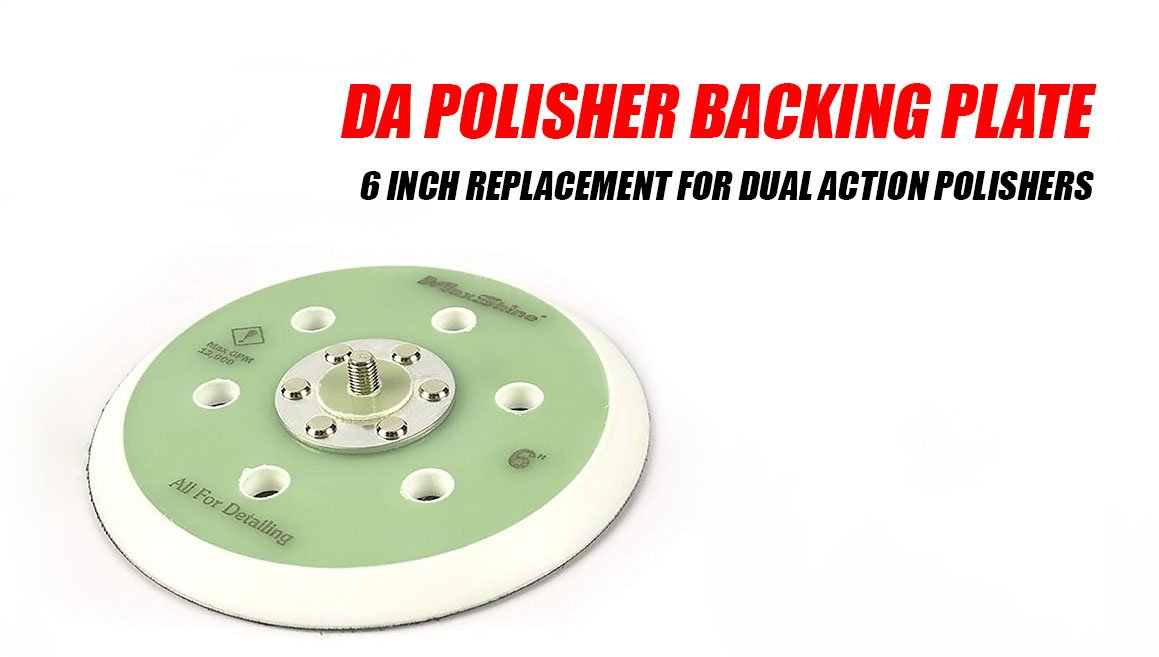 DA Polisher Backing Plate - 6 inch